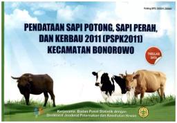 Pendataan Sapi Potong, Sapi Perah, Dan Kerbau 2011 (PSPK2011) Kecamatan Bonorowo