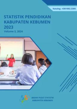 Statistik Pendidikan Kabupaten Kebumen 2023