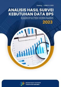 Analisis Hasil Survei Kebutuhan Data BPS Kabupaten Kebumen 2023