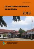 Kecamatan Kutowinangun Dalam Angka 2018