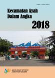 Kecamatan Ayah Dalam Angka 2018