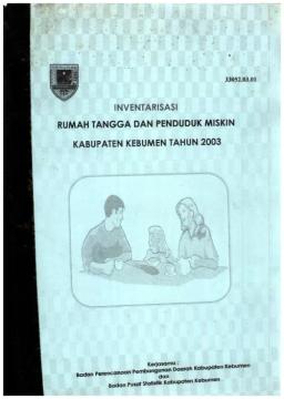 Inventarisasi Rumah Tangga Dan Penduduk Miskin Kabupaten Kebumen Tahun 2003