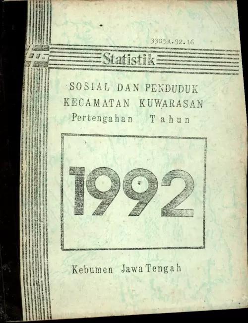 Social and Population Statistics of Kuwarasan District, Mid 1992, Kebumen, Central Java