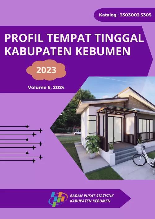 Profil Tempat Tinggal Kabupaten Kebumen 2023