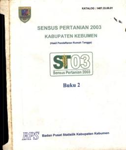 Sensus Pertanian 2003 Kabupaten Kebumen (Hasil Pendaftaran Rumah Tangga) Buku 2