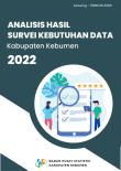 Analysis For The Survey Results Of Data Requirement Kebumen Regency 2022