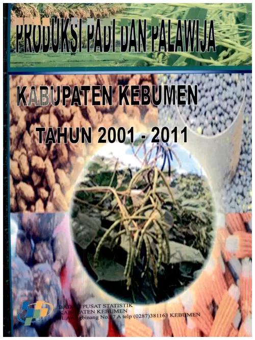 Produksi Padi dan Palawija Kabupaten Kebumen 2001-2011