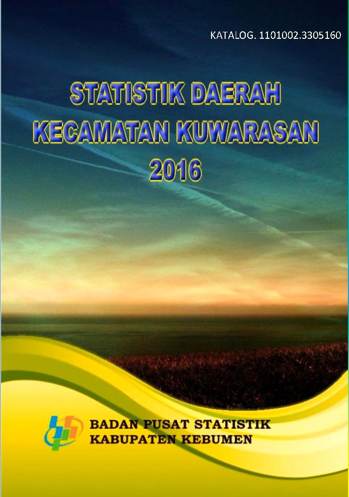 Statistik Daerah Kecamatan Kuwarasan 2016