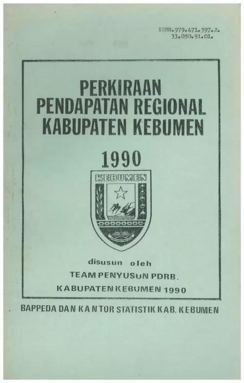 Perkiraan Pendapatan Regional Kabupaten Kebumen 1990