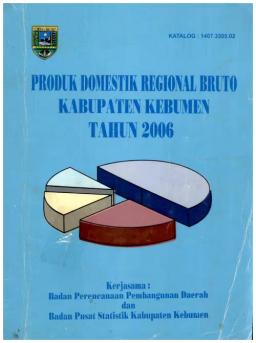 Produk Domestik Regional Bruto Kabupaten Kebumen Tahun 2006