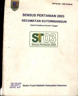 Sensus Pertanian 2003 Kecamatan Kutowinangun (Hasil Pendaftaran Rumah Tangga)