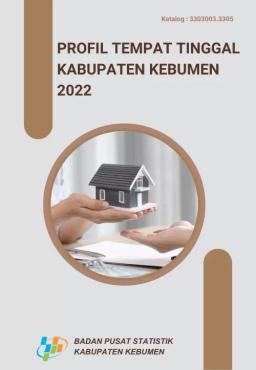 Profil Tempat Tinggal Kabupaten Kebumen 2022