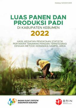 Harvest Area And Rice Production Of Kebumen Regency 2022