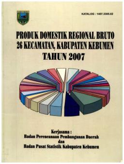 Gross Regional Domestic Product 26 Districts, Kebumen Regency 2007